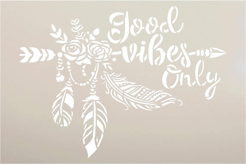 Ivana's Good Vibes Only Stencil | DIY Boho Arrow Rose Feather Home Decor Gift | Craft & Paint Wood Sign | Reusable Mylar Template | Size (12 inches x 8 inches) - Image 1