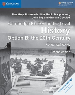 Cambridge IGCSE® and O Level History Option B: the 20th Century Coursebook - pzsku/ZEB884DB5D959C06A25EFZ/45/_/1732720892/64b724e0-1d46-4881-a000-414935929a0a