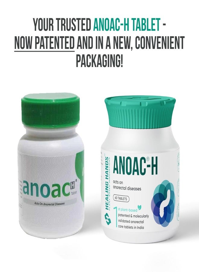 Healing Hands Anoac-H Advanced Piles and Fissure Treatment Tablets - 60 Days, Patented Plant Based Tablets to treat Severe Piles and Fissure, Clinically Proven, Herbal & Natural Piles Care - Image 3