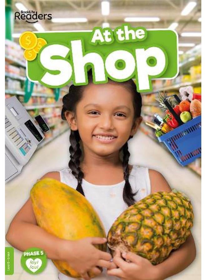At the Shop BookLife Readers Non - Fiction - Green  Ed   1