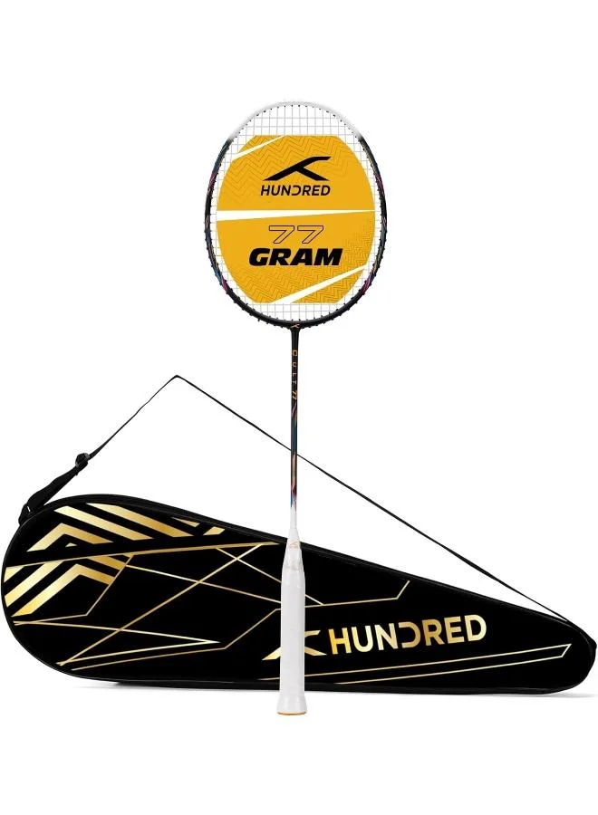 HUNDRED Hundred Cult 77 Feather Lite Carbon Fibre Strung Badminton Racket With Full Racket Cover For Intermediate Players
