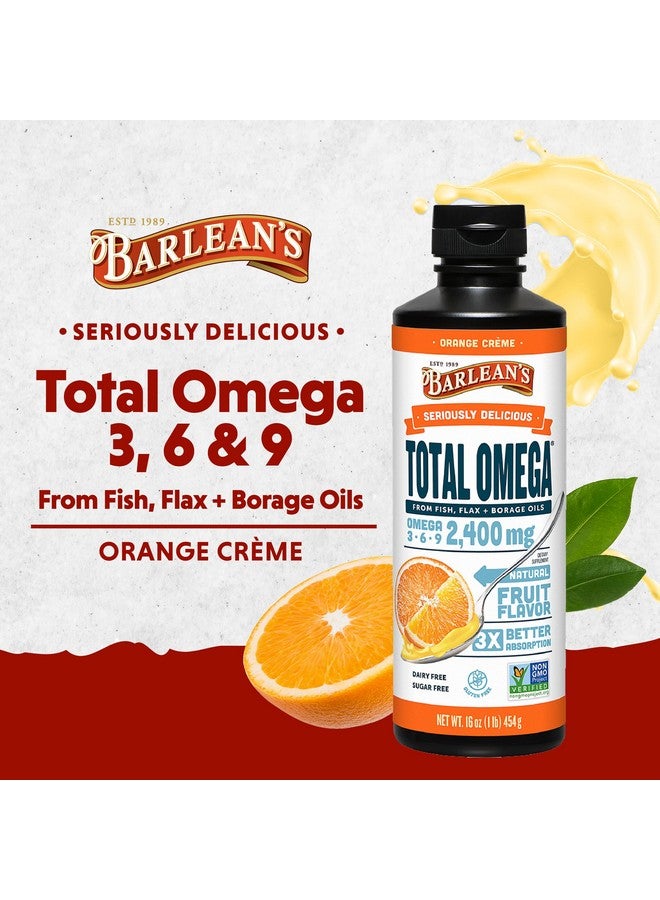 Barlean's Total Omega 3 Fish Oil Liquid Supplement, Orange Crème Flavored with Borage Oil and Flaxseed Oil, 2,400 mg of Omegas 3 6 9 EPA and DHA Plus GLA, 16 oz