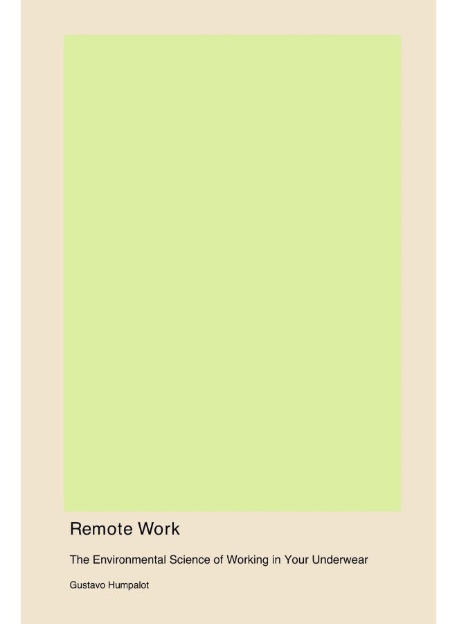 Remote Work: The Environmental Science of Working in Your Underwear  - Image 1