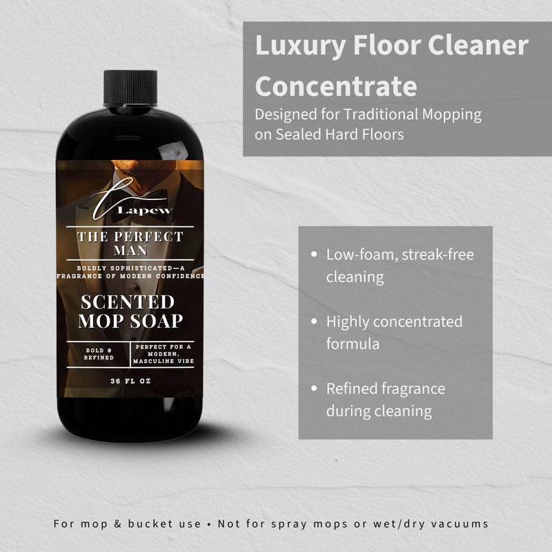 Lapew The Perfect Man Scented Mop Soap - Luxury Floor Cleaner Concentrate for Mopping Tile, Laminate, Vinyl & Hardwood | Streak-Free, Low-Foam | 36 oz - Image 2