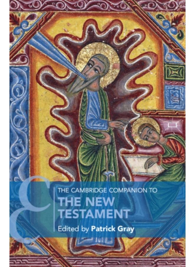 The Cambridge Companion to the New Testament 