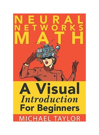 The Math Of Neural Networks - pzsku/ZEB9B19713D365D474851Z/45/_/1738065717/8aa5d018-fc8f-498c-bd83-6c641fec242e