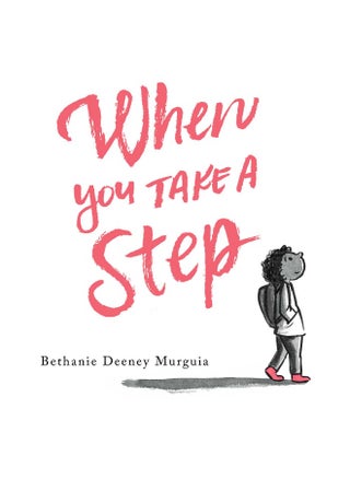 When You Take a Step - pzsku/ZEB9D2E236594FF81BCA5Z/45/1746184032/465bc379-94bb-405d-bf43-6c55c45f8384