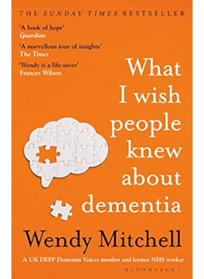 What I Wish People Knew About Dementia: From Someone Who Knows