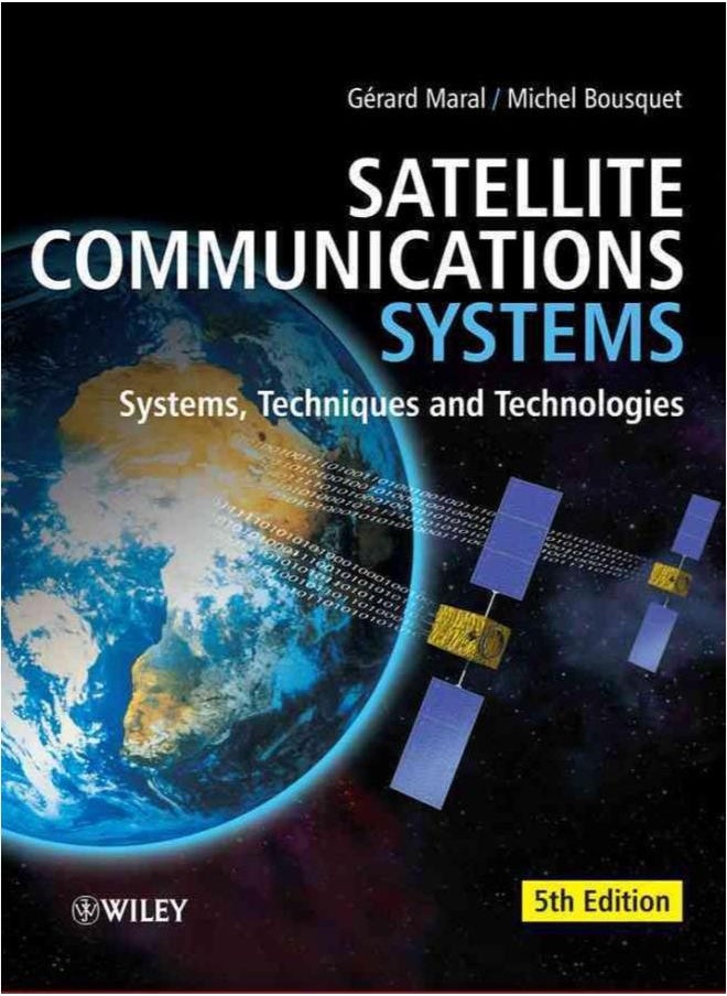 Satellite Communications Systems  Systems  Techniques and Technology  Ed   5 
