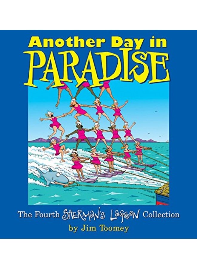 Another Day in Paradise: The Fourth Sherman's Lagoon Collection - Image 1