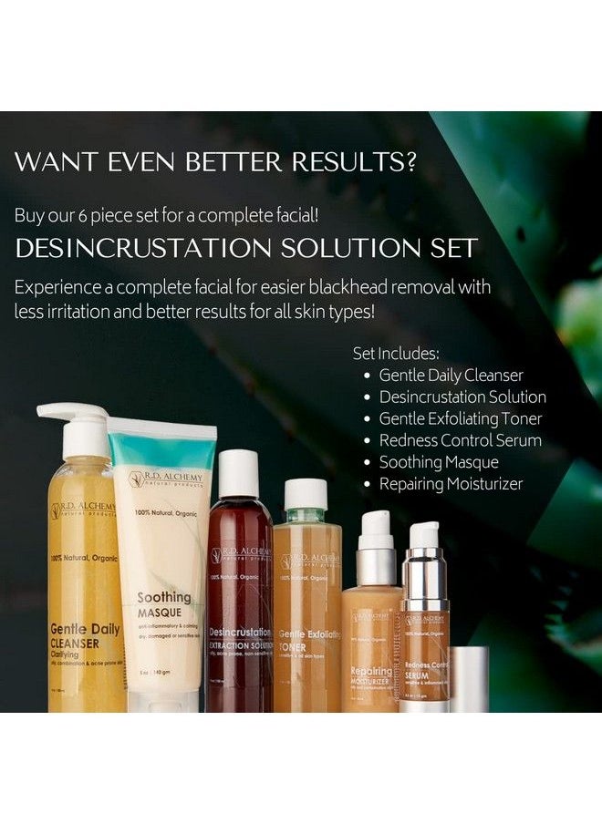 rd alchemy natural products - Rd Alchemy Desincrustation Solution / Scaling Fluid To Help Soften And Open Pores Remove Blackheads And To Make Blackhead Extractions Easier. For Use By Everyone Including Professionals & Estheticians - Image 1