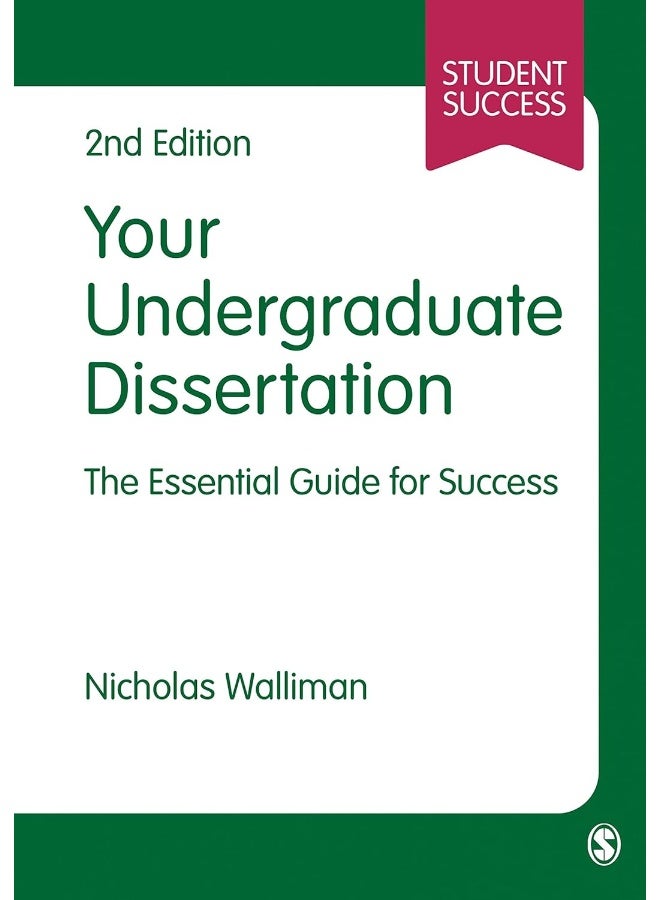 Your Undergraduate Dissertation: The Essential Guide for Success - Image 2