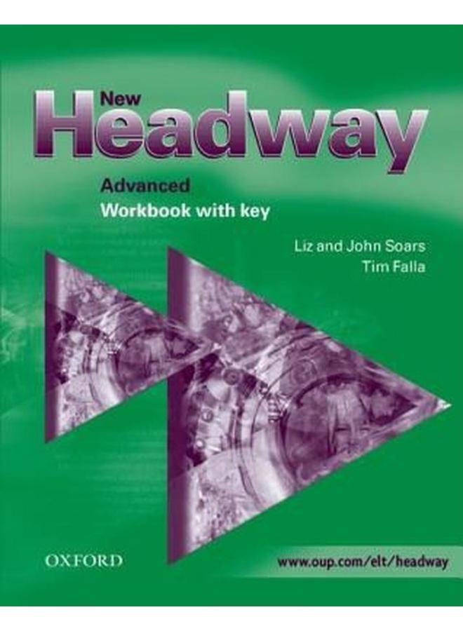New Headway: Advanced: Workbook (With Key)