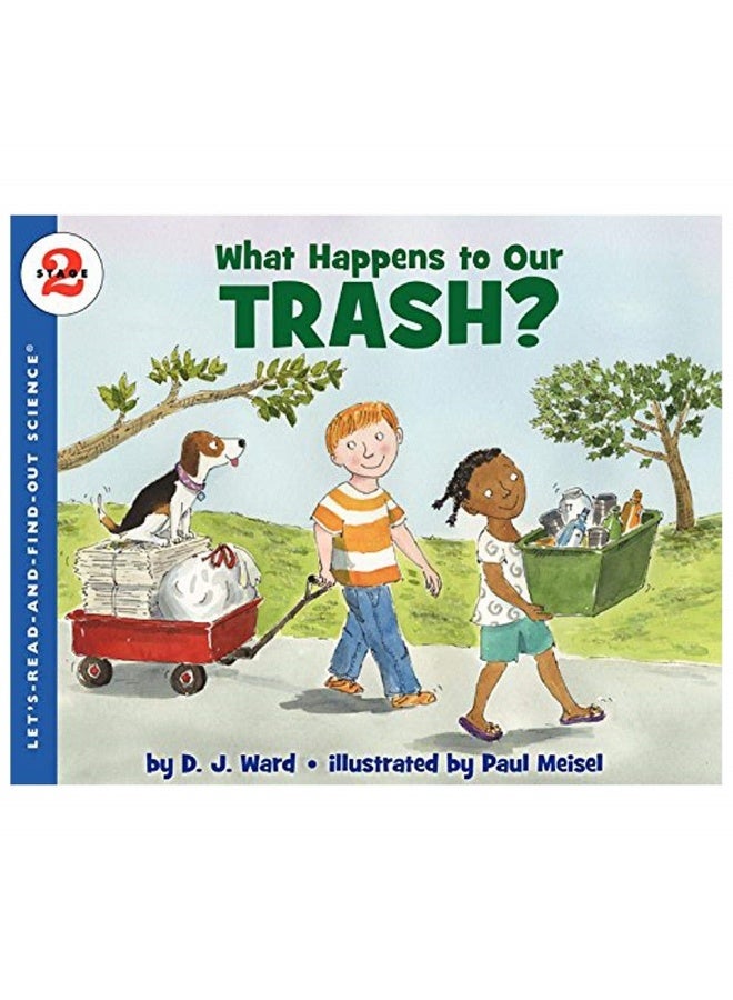 ماذا يحدث لنفاياتنا؟ (سلسلة "دعونا نقرأ ونتعرف" العلمية 2)، غلاف ورقي،