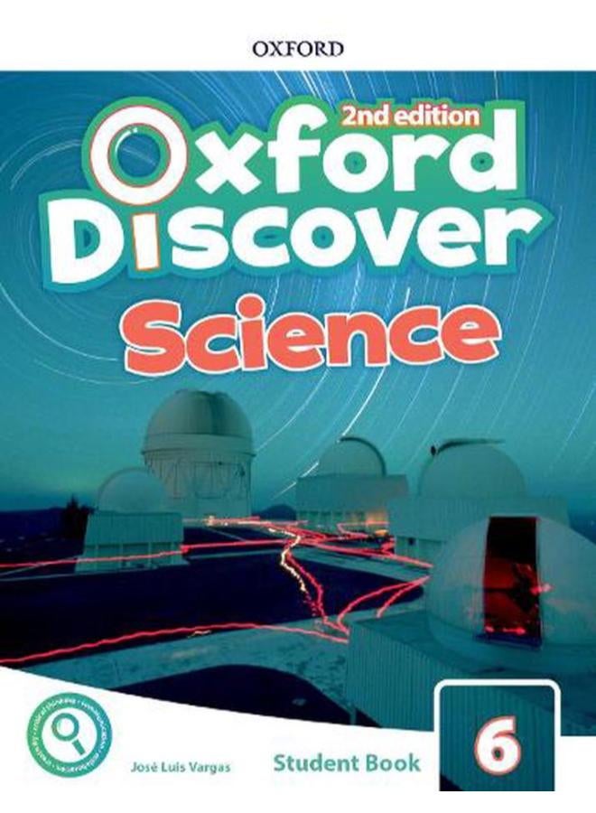 Oxford Discover Science  Level 6  Student Book with Online Practice  Ed   1