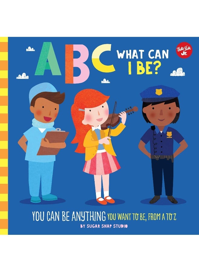 ABC for Me: ABC What Can I Be?: YOU can be anything YOU want to be, from A to Z (Volume 8)  - Image 1