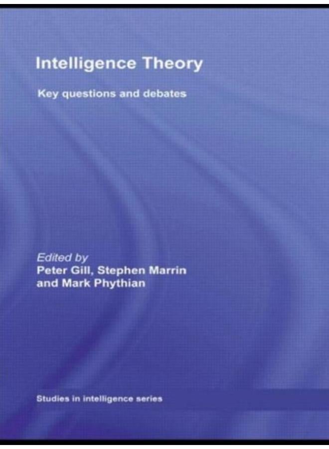 Intelligence Theory : Key Questions and Debates 