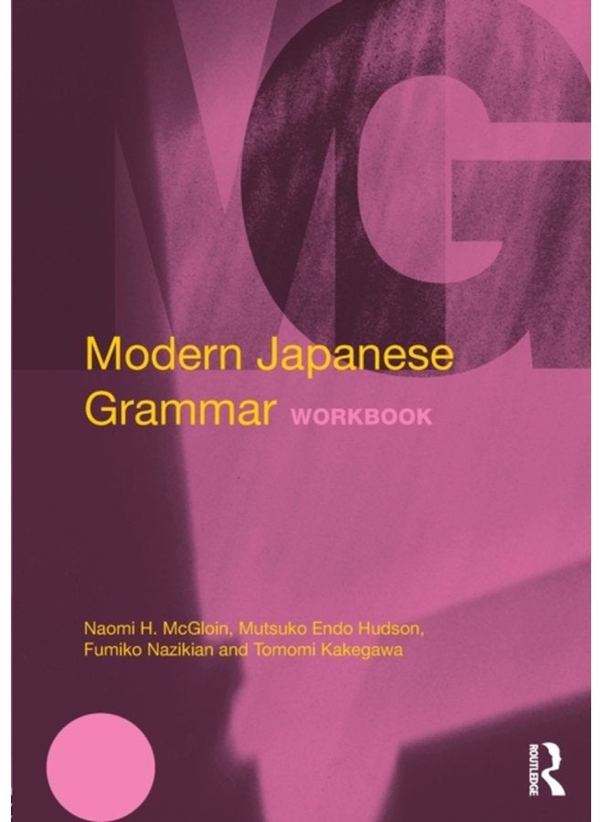 Modern Japanese Grammar Workbook - Paperback