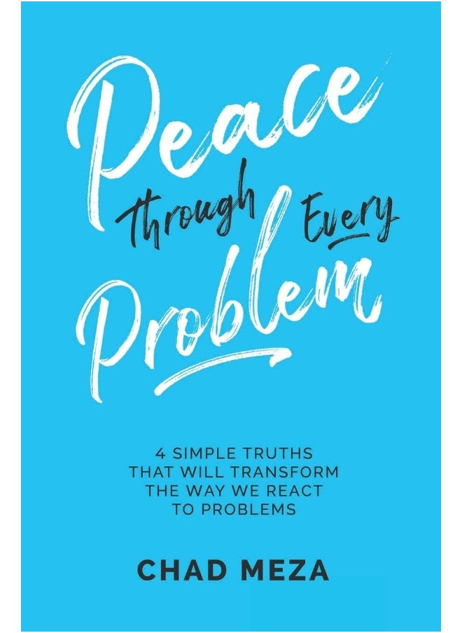 Peace Through Every Problem  - Image 1