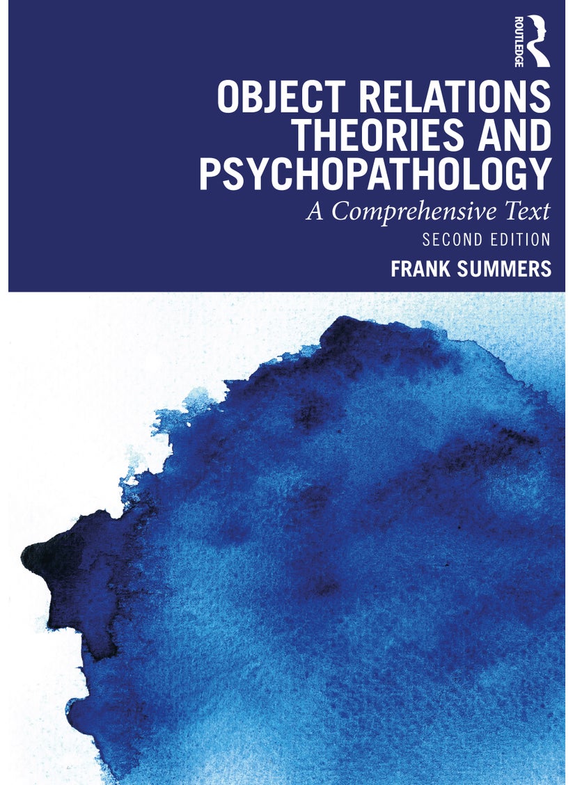 Object Relations Theories and Psychopathology 