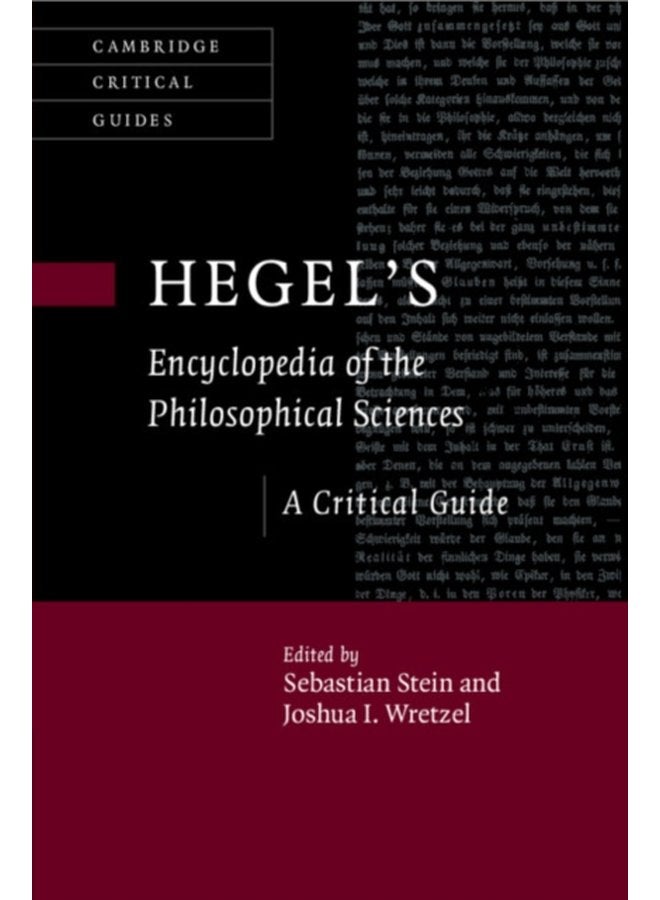 Hegel s Encyclopedia of the Philosophical Sciences A Critical Guide - Paperback