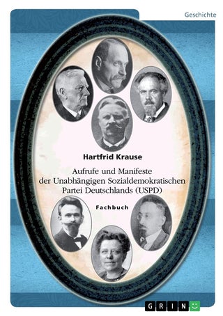 Aufrufe und Manifeste der Unabhängigen Sozialdemokratischen Partei Deutschlands (USPD) - pzsku/ZEBD25B339724663FD582Z/45/1749035342/12210159-10ab-4a79-a5ee-3f2af5967de0