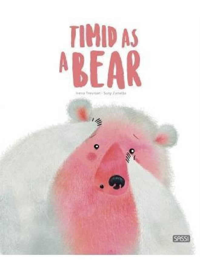 Sassi Sassi Picture Book Timid As A Bear  - Image 1
