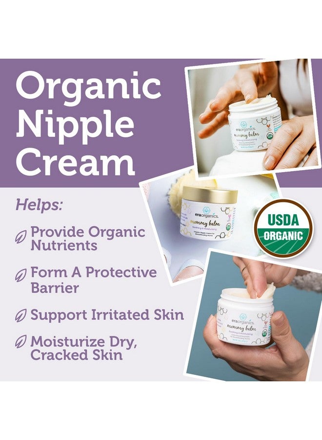 Era Organics Soothing Nipple Butter Breastfeeding Cream - Calming And Moisturizing For Chapped, Sensitive Skin - Usda Organic Nipple Cream For Breastfeeding - Baby Friendly Organic Nipple Balm - Image 4