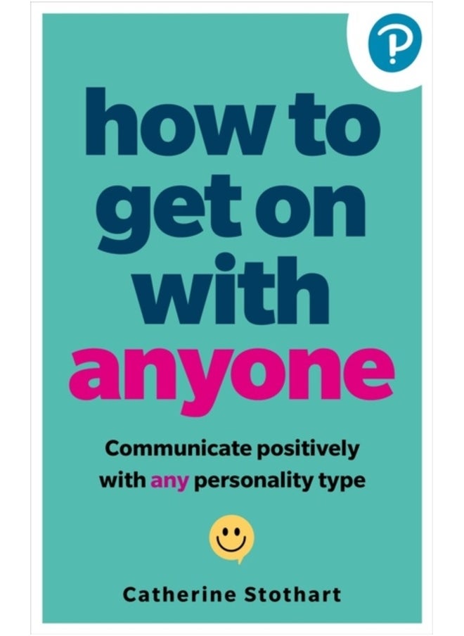 How To Get On With Anyone 