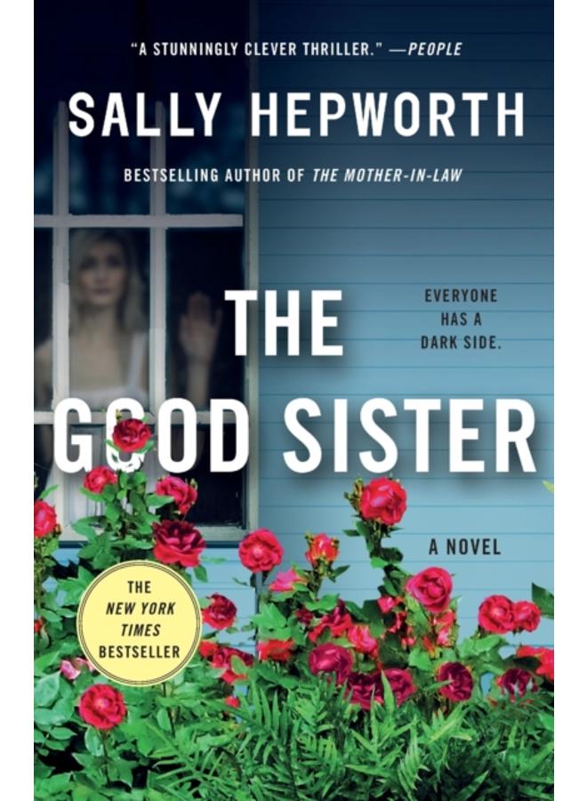 The Good Sister : A Novel 