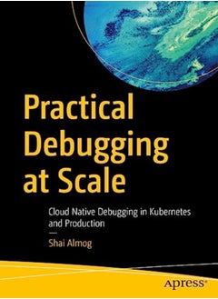 Practical Debugging at Scale 