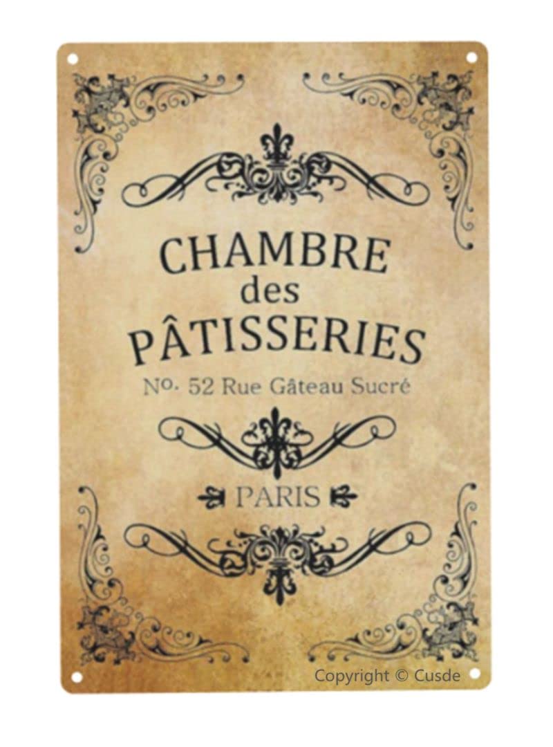 Cusde Chamber Des Patisseries Metal Tin Sign French Paris Vintage Retro Decorations Wall Decor Funny Posters Pastry Home Bar Diner Pub Man Cave Fun Kitchen Decor Plaque Signs 8x12 Inch - Image 1