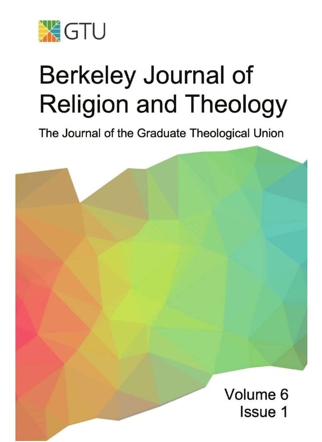 Berkeley Journal of Religion and Theology, Vol. 6, no. 1: The Journal of the Graduate Theological Union  - Image 1