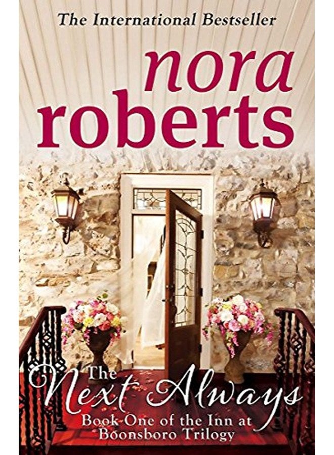 The Next Always: The Inn at Boonsboro Trilogy, Book 1 