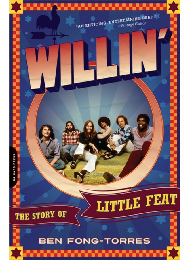 Willin The Story of Little Feat - Paperback