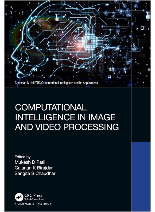 Computational Intelligence in Image and Video Processing 