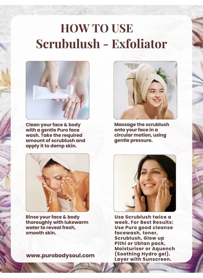 Puro Body & Soul - Puro Body & Soul Scrubulush Exfoliator Body Scrub for Supple Skin, 100g Tube, Exfoliates and Brightens Complexion - Image 1