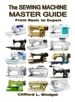The Sewing Machine Master Guide: From Basic to Expert - pzsku/ZEC0097F0EE405F0C19FEZ/45/_/1729593724/279cee21-1fa8-4df6-b30a-747ff98d0cc0