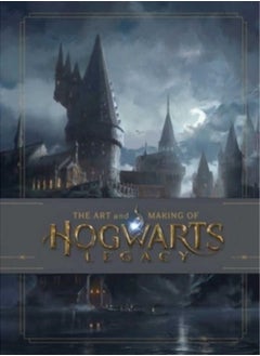 The Art and Making of Hogwarts Legacy : Exploring the Unwritten Wizarding World 