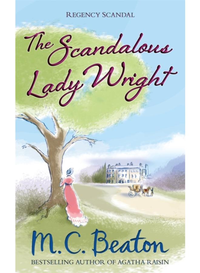 The Scandalous Lady Wright 