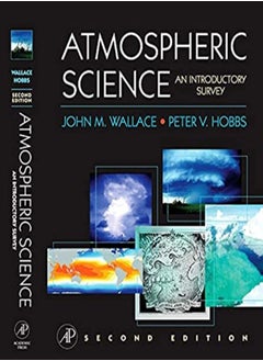 Atmospheric Science by John M. Wallace (University of Washington, Seattle, U.S.A.) Hardcover 