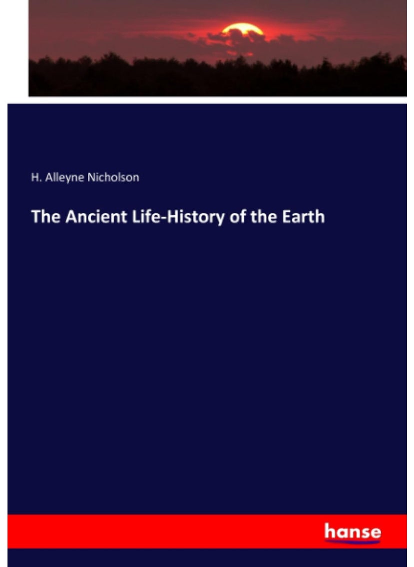 The Ancient Life-History of the Earth  - Image 1
