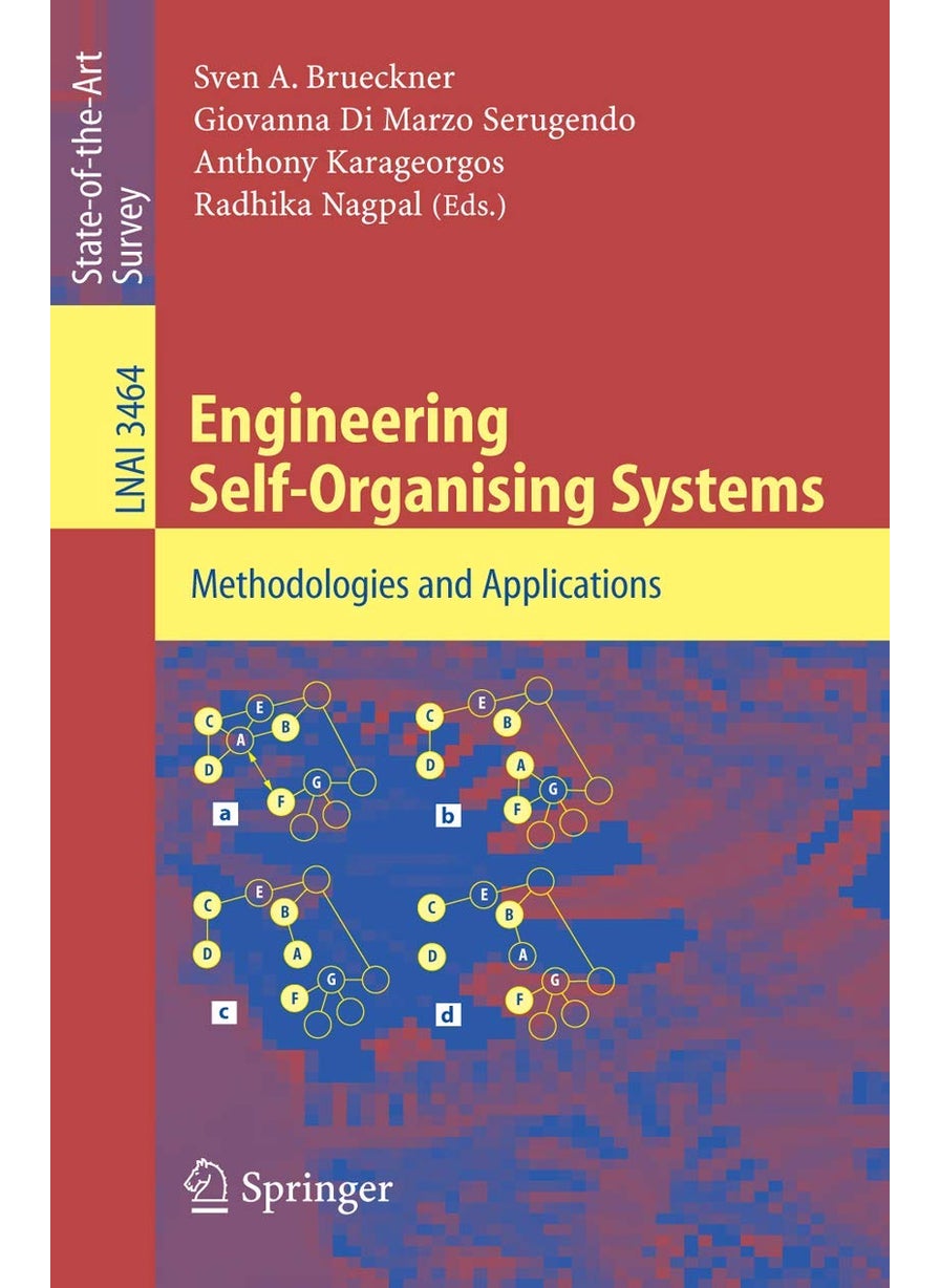 Engineering Self-Organising Systems: Methodologies and Applications 