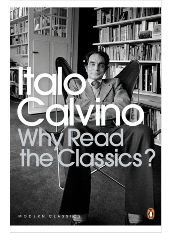 Why Read the Classics? 