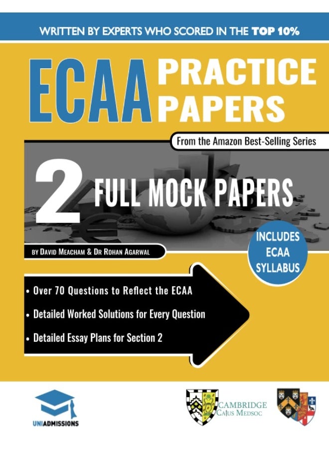 ECAA Practice Papers: 2 Full Mock Papers, 70 Questions in the style of the ECAA, Detailed Worked Solutions for Every Question, Detailed Essay Plans, Economics Admissions Assessment, UniAdmissions  - Image 1
