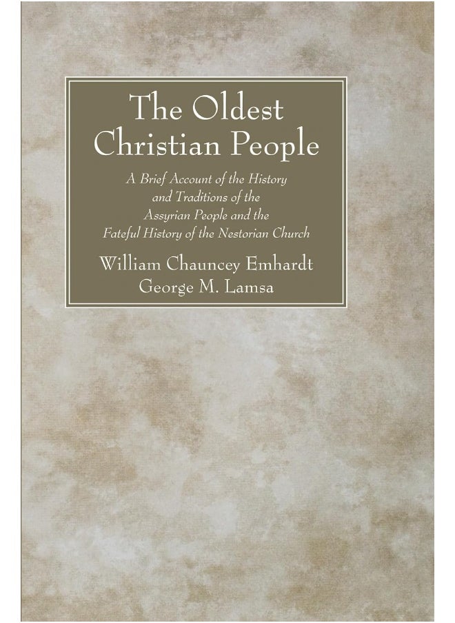 The Oldest Christian People 