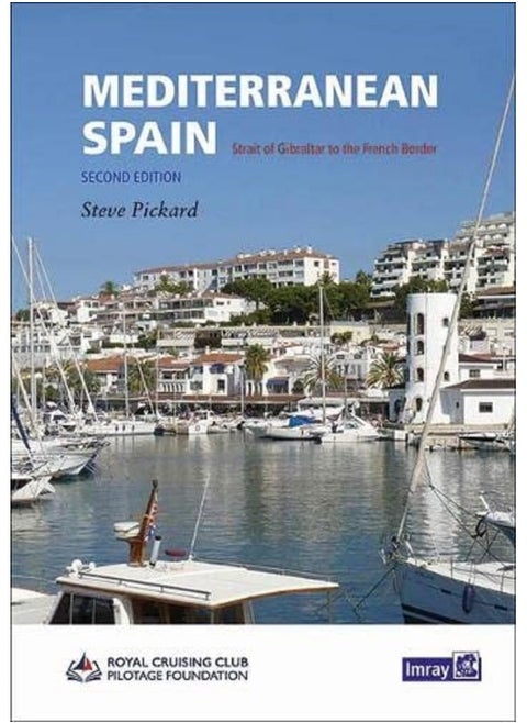 Mediterranean Spain: Gibralter to the French border