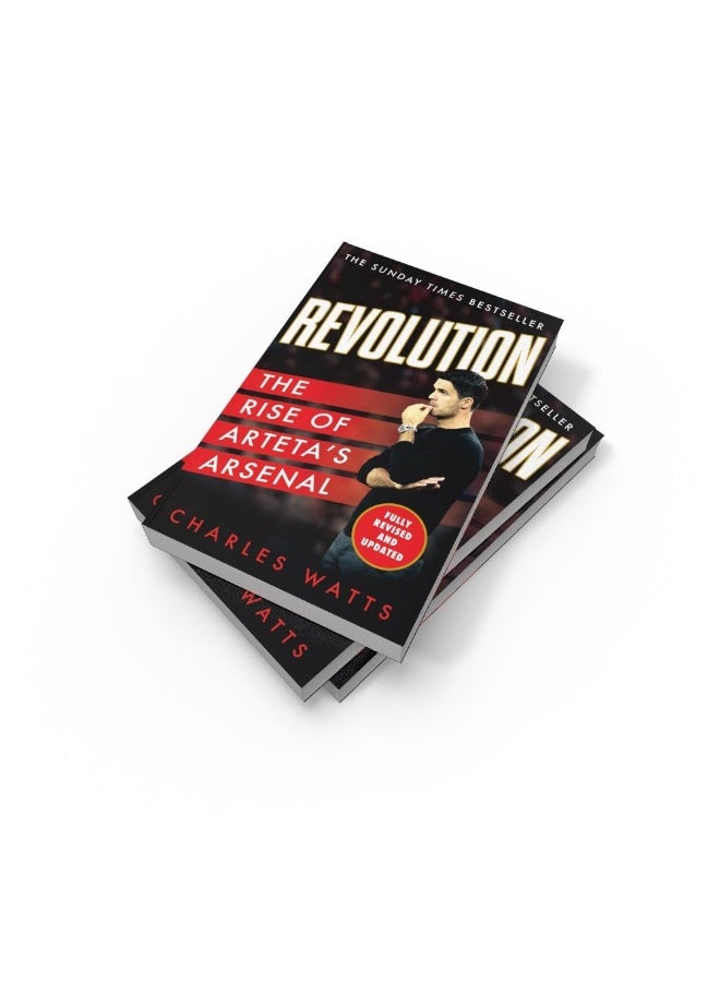 Revolution: The new sports biography revealing the incredible true story of Mikel Arteta’s success at Arsenal football club  - Image 3