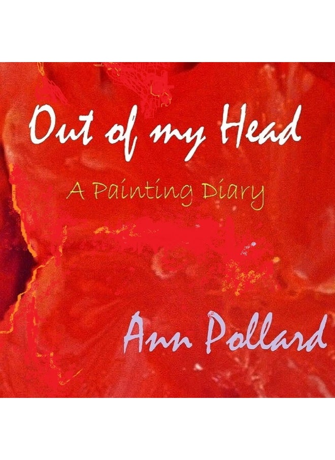 null - Out of my Head - A Painting Diary - Image 1