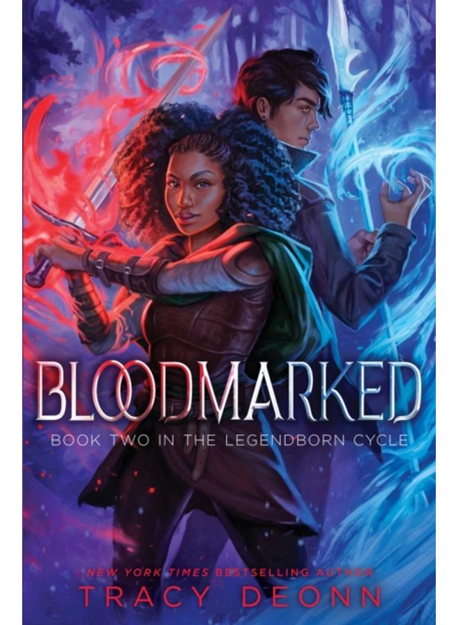 Bloodmarked : TikTok made me buy it! The powerful sequel to New York Times bestseller Legendborn : 2